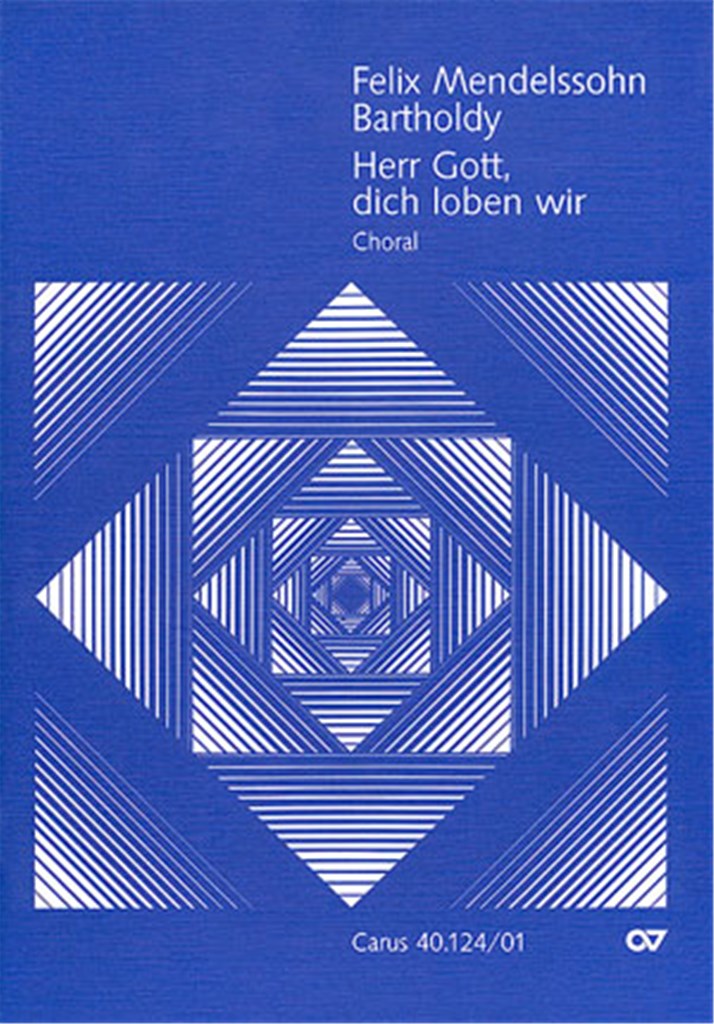 Herr Gott, dich loben wir